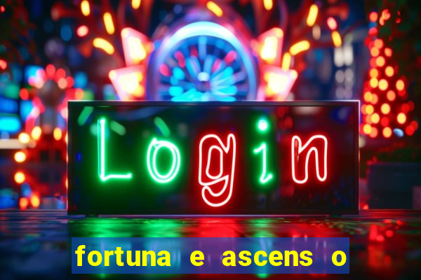 fortuna e ascens o livro pdf download